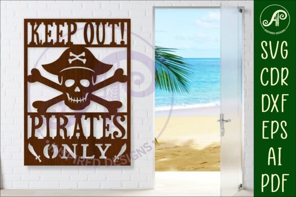 Download Keep out, Pirates Only Wall Sign, SVG - Wall Collection
