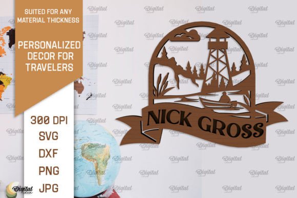 Download Personalized Sign for Traveler Laser Cut - Premium Bundle